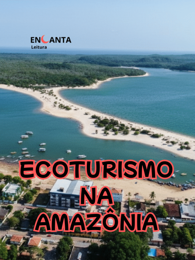 Turismo na Amazônia: Aventuras, Natureza e Cultura Única